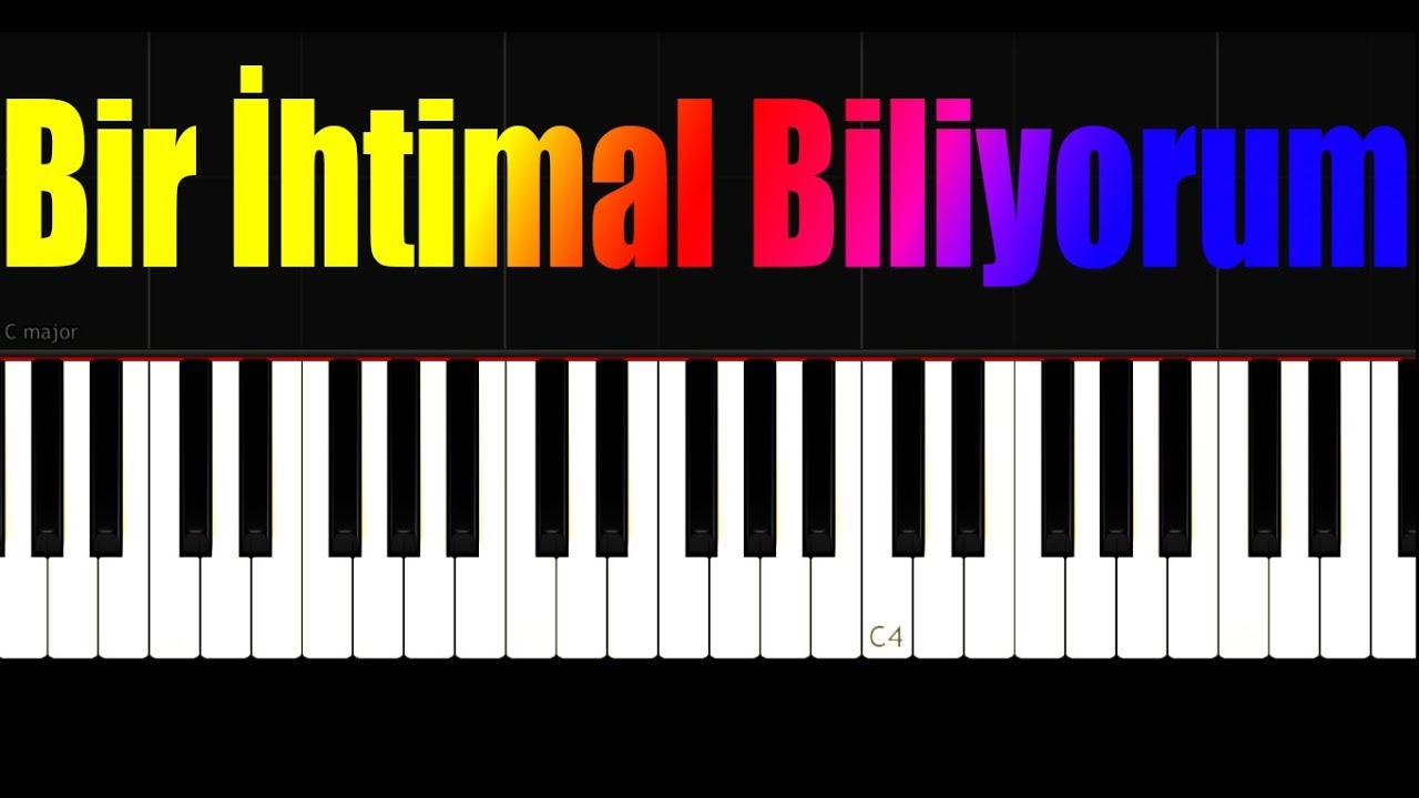 Gülşen - Bir İhtimal Biliyorum - Piano Tutorial by VN