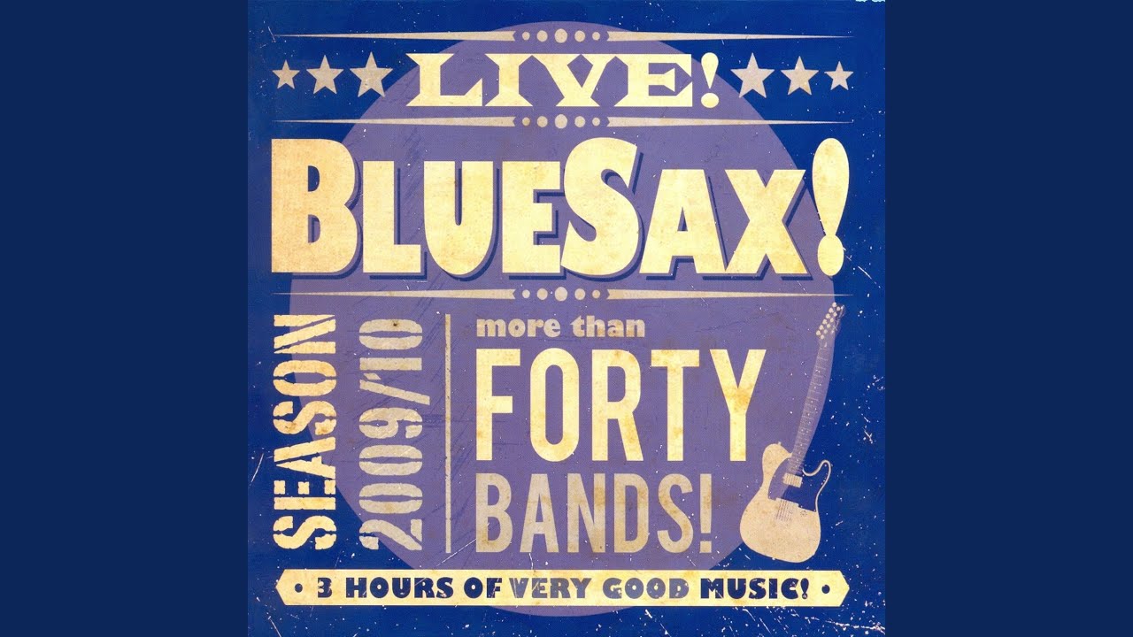 I'D Rather Go Blind (Live At Bluesax!)