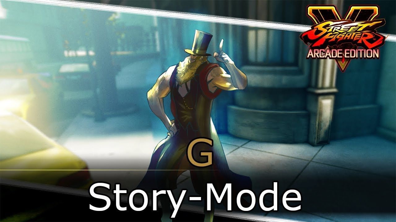 Street Fighter V Arcade Edition — сюжетный режим G (только кат-сцены)