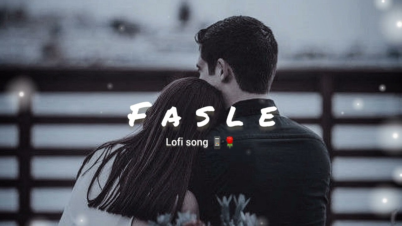 Fasle lofi song #lofisong #newsong 