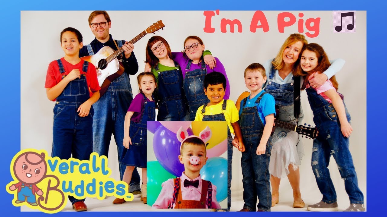 I'm A Pig / Animal Songs / Sign Language / Overall Buddies