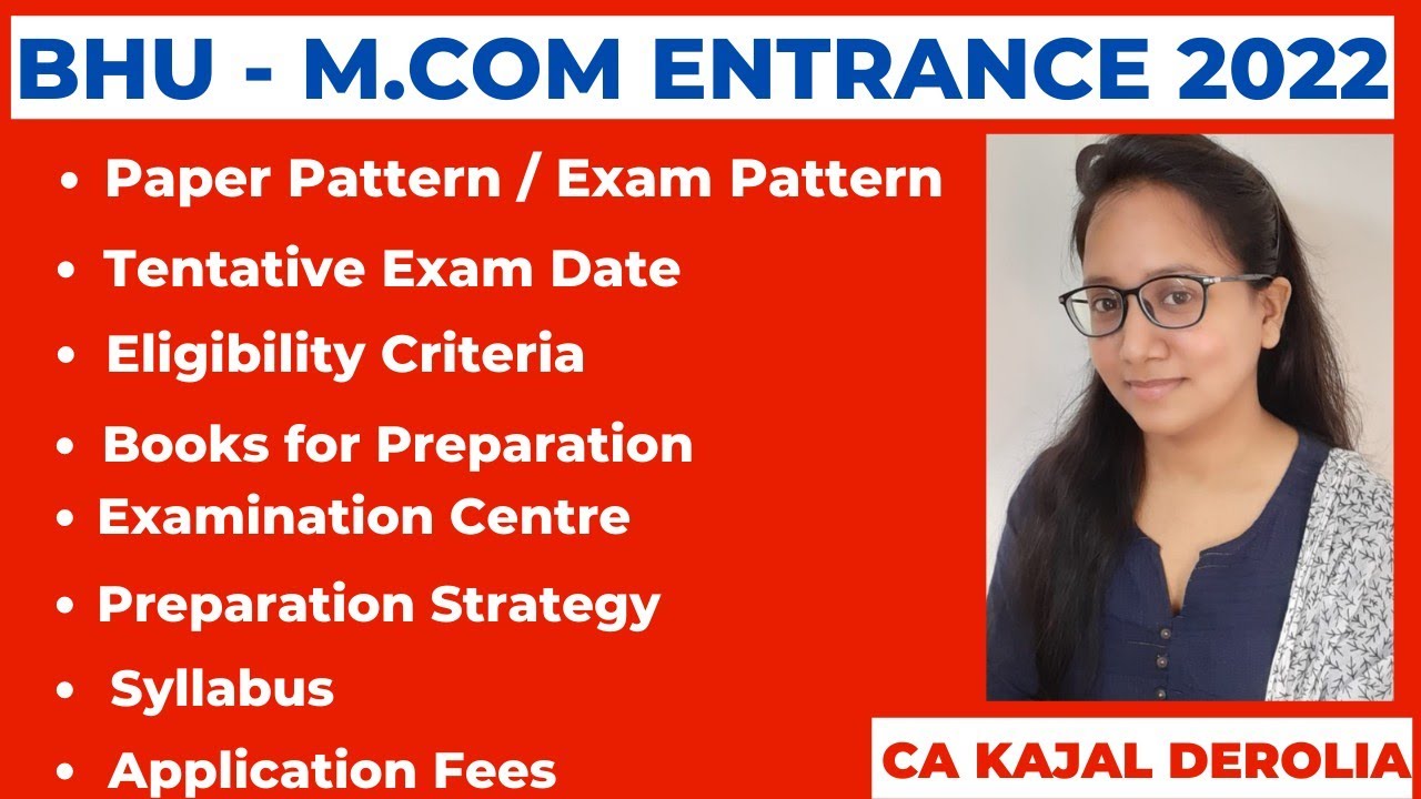 BHU M.com Entrance 2022 | BHU M.com Admission 2022  | Preparation Pattern | CA Kajal Derolia |
