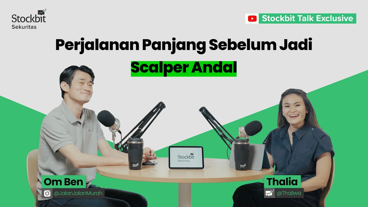 Perjalanan Panjang Sebelum Jadi Scalper Saham Andal | Stockbit Podcast