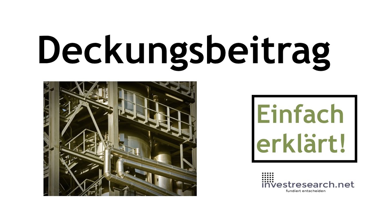Deckungsbeitrag - Formel, Erkl&auml;rung und Definition Deckungsbeitrag (Contribution Margin)
