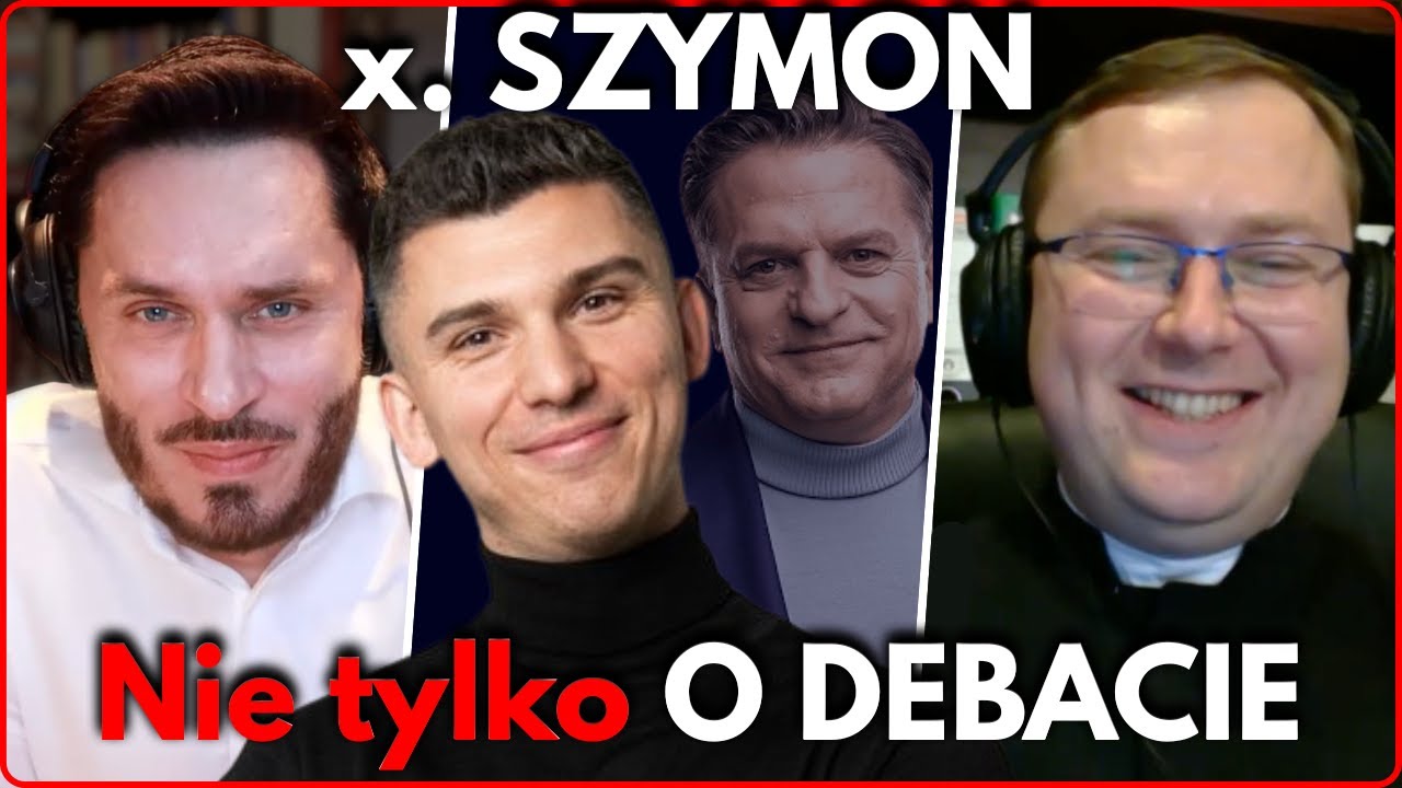 Gość: ks. Szymon Bańka o KOŚCIELE, BRACTWIE i o... debacie z M. Zielińskim.