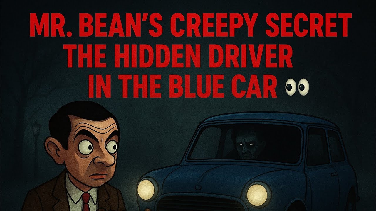 Жуткий секрет мистера Бина: скрытый водитель в синей машине 👀#MrBeanMystery #Creepy #BlueCarSecret