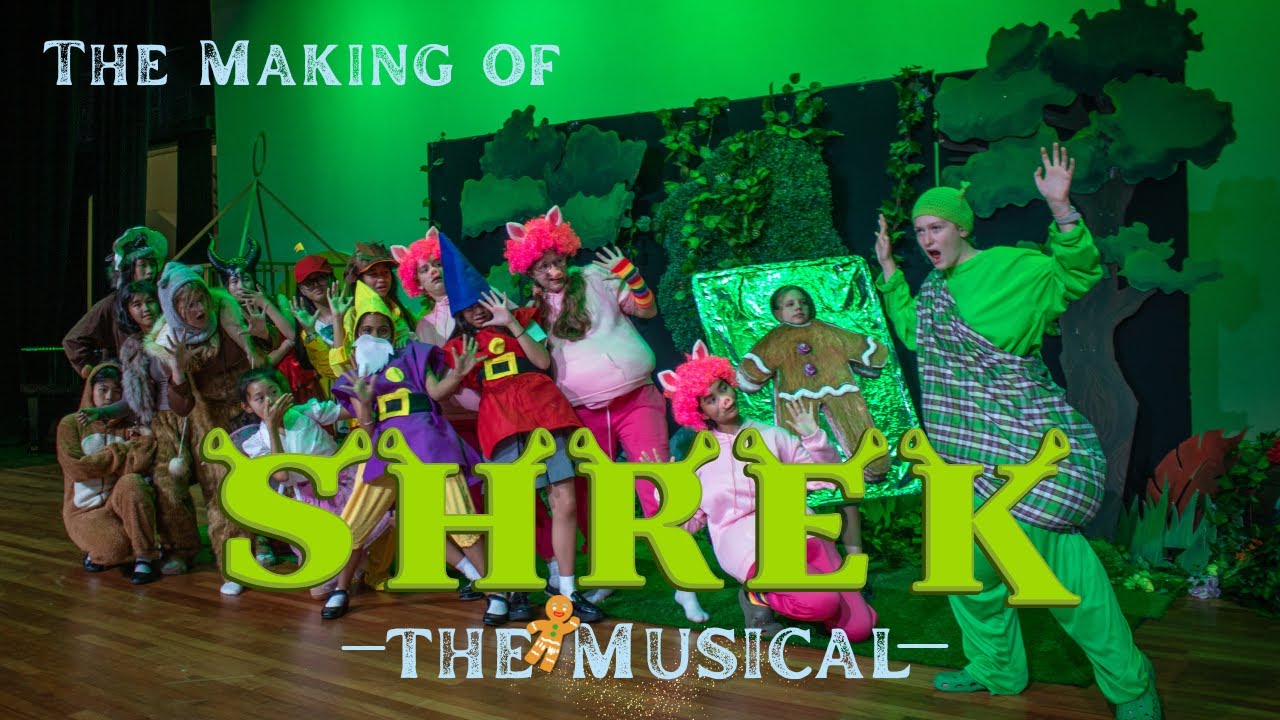 The Making of Shrek the Musical | KTJ Secondary