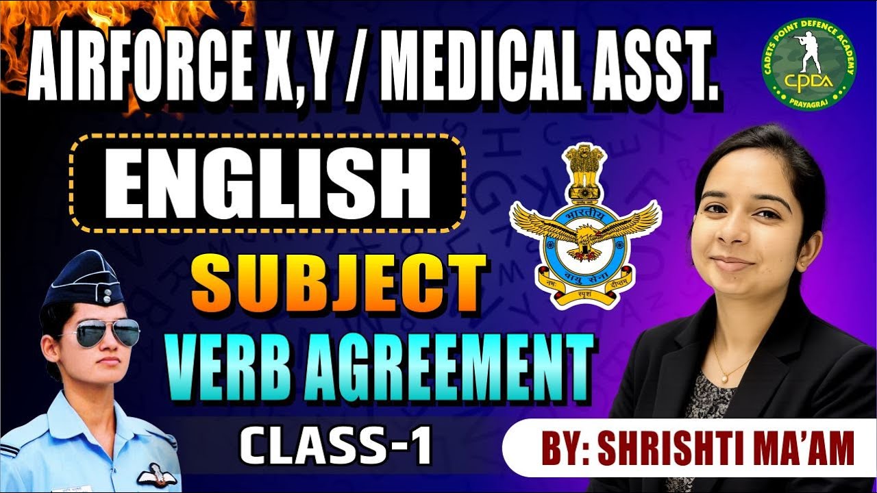 English subject verb agreement | For aiforce x,y,medical assistant | Shristi mam