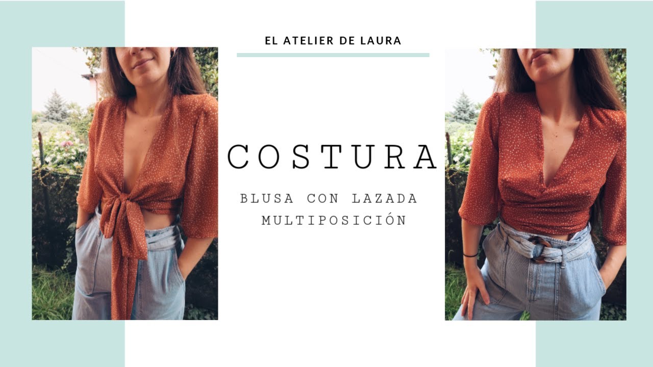Blusa multiposición con lazada // COSTURA