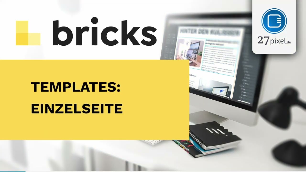 Bricks &ndash; Template: Einzelseite #tutorial #bricksbuilder [GERMAN DEUTSCH]