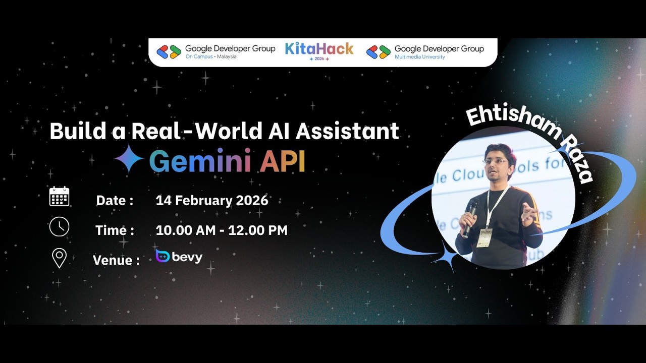 Gemini API Masterclass:  Build a Real World AI Assistant Recording