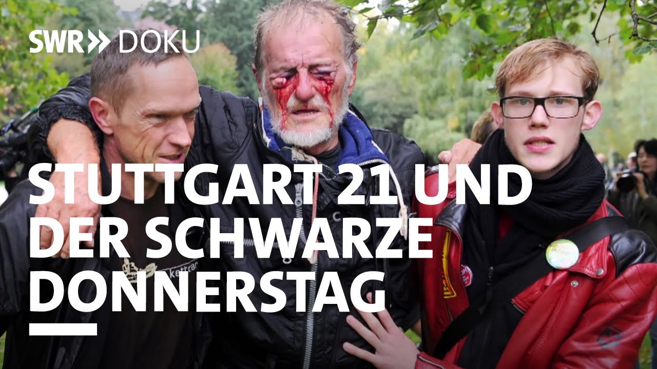 Showdown am Bahnhof - Stuttgart 21 und der Schwarze Donnerstag | SWR Doku