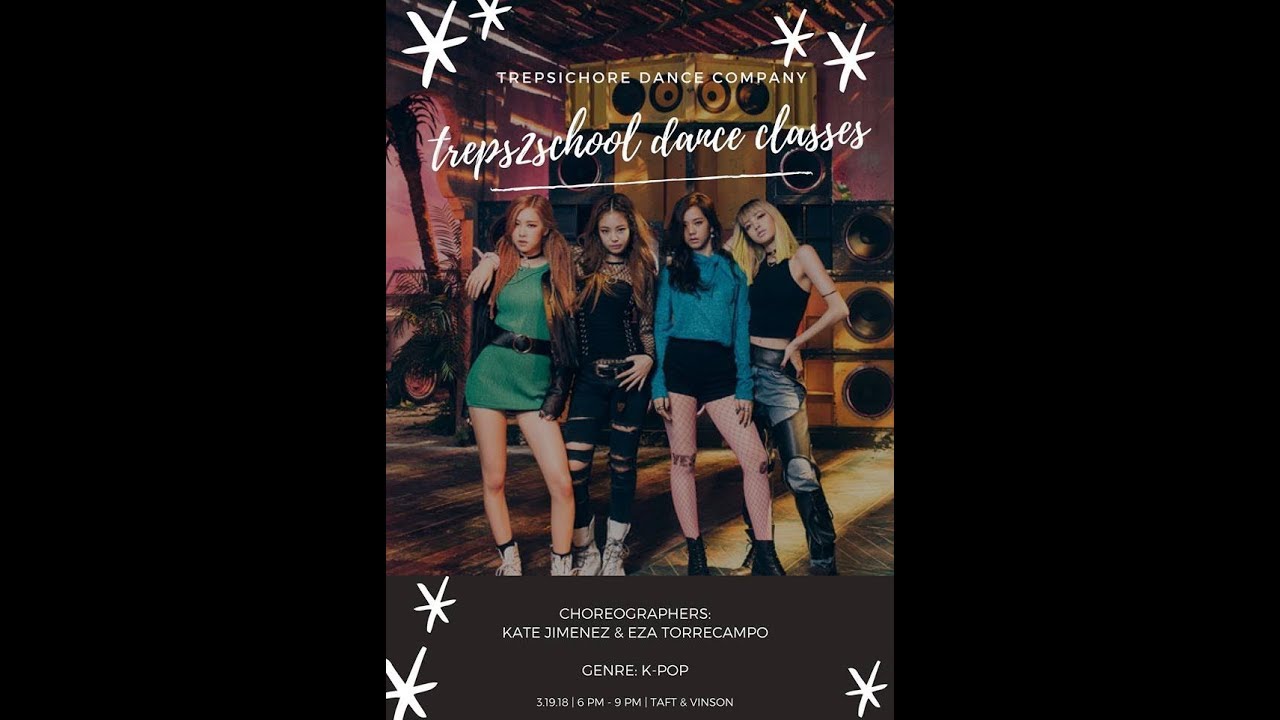 TRepsichore - Blackpink's As If It Were Your Last