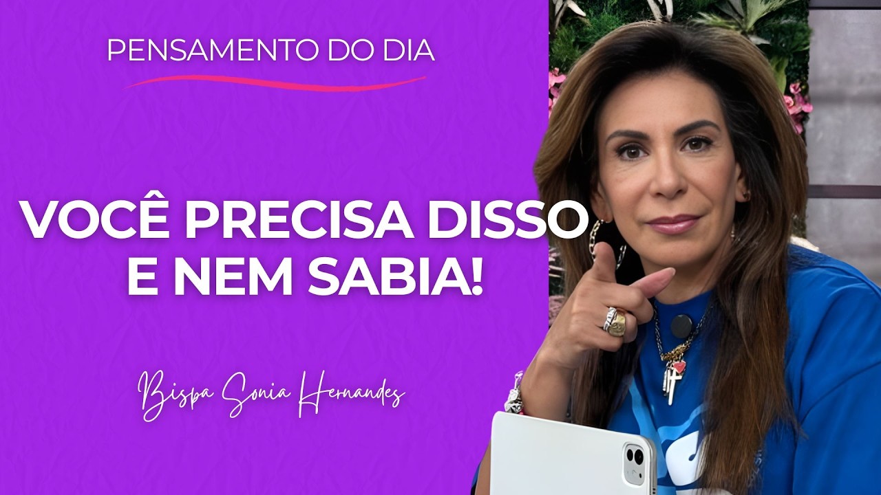 PENSAMENTO DO DIA (AO VIVO) |  BISPA SONIA HERNANDES (23/02)