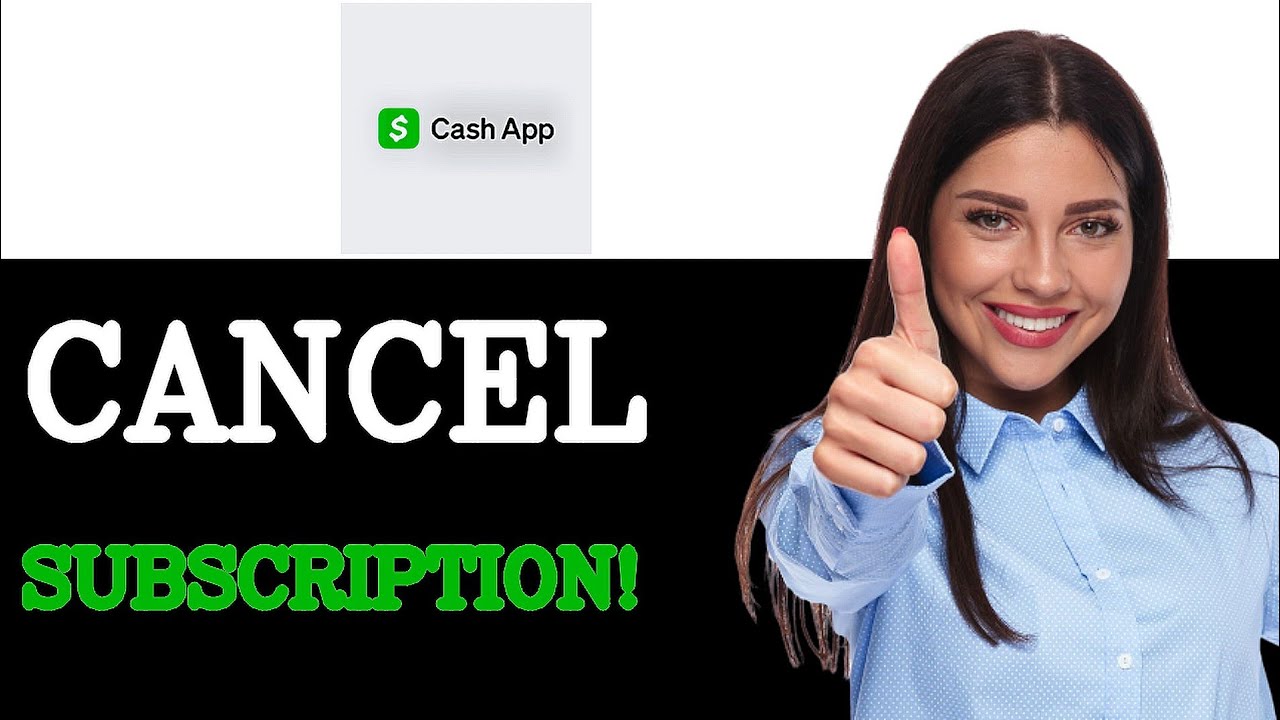 How To Cancel Cash App Subscription (2025)