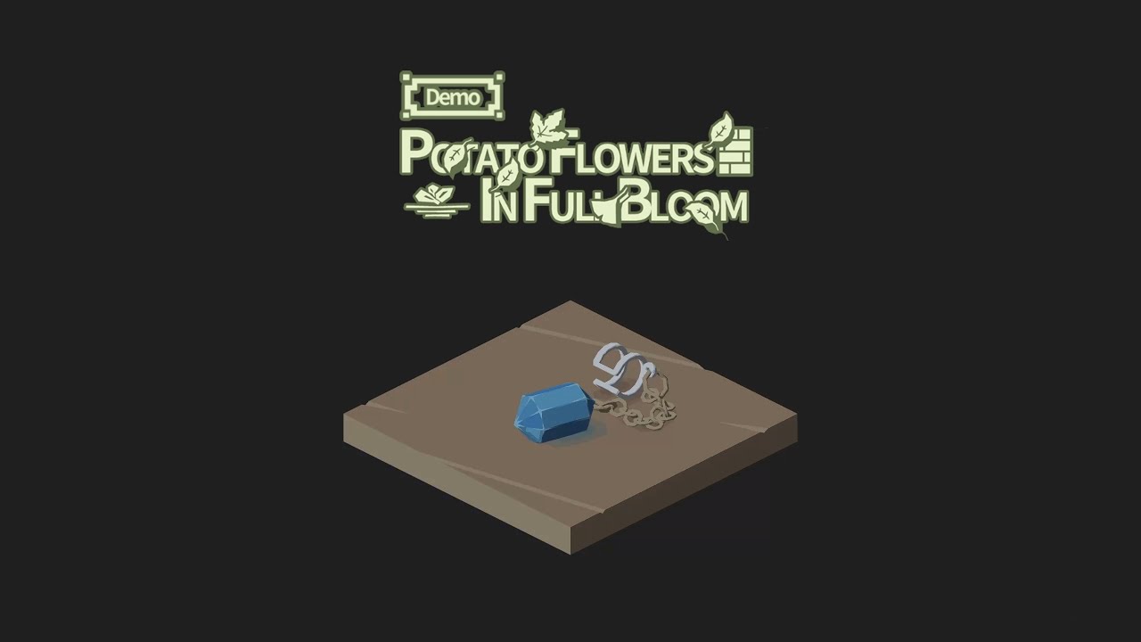 【Demo Game】Potato Flowers In Full Bloom Demo - Music