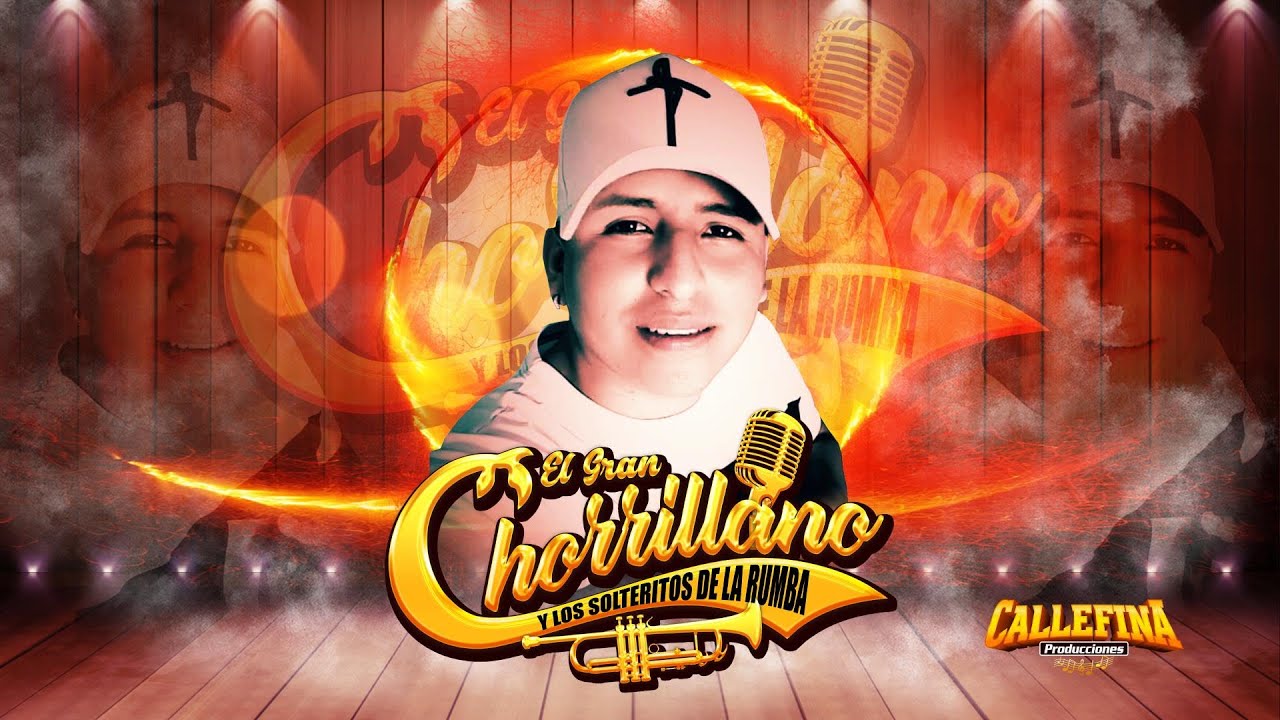 MIX CENTENO / SEPARADOS (D.R) - EL GRAN CHORRILLANO Y LOS SOLTERITOS DE LA RUMBA - CALLEFINA