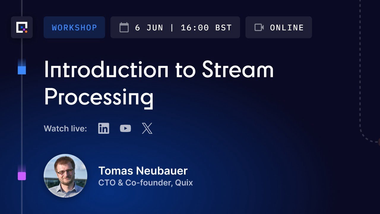 Quix Academy | Эпизод 1 | Введение в потоковую обработку