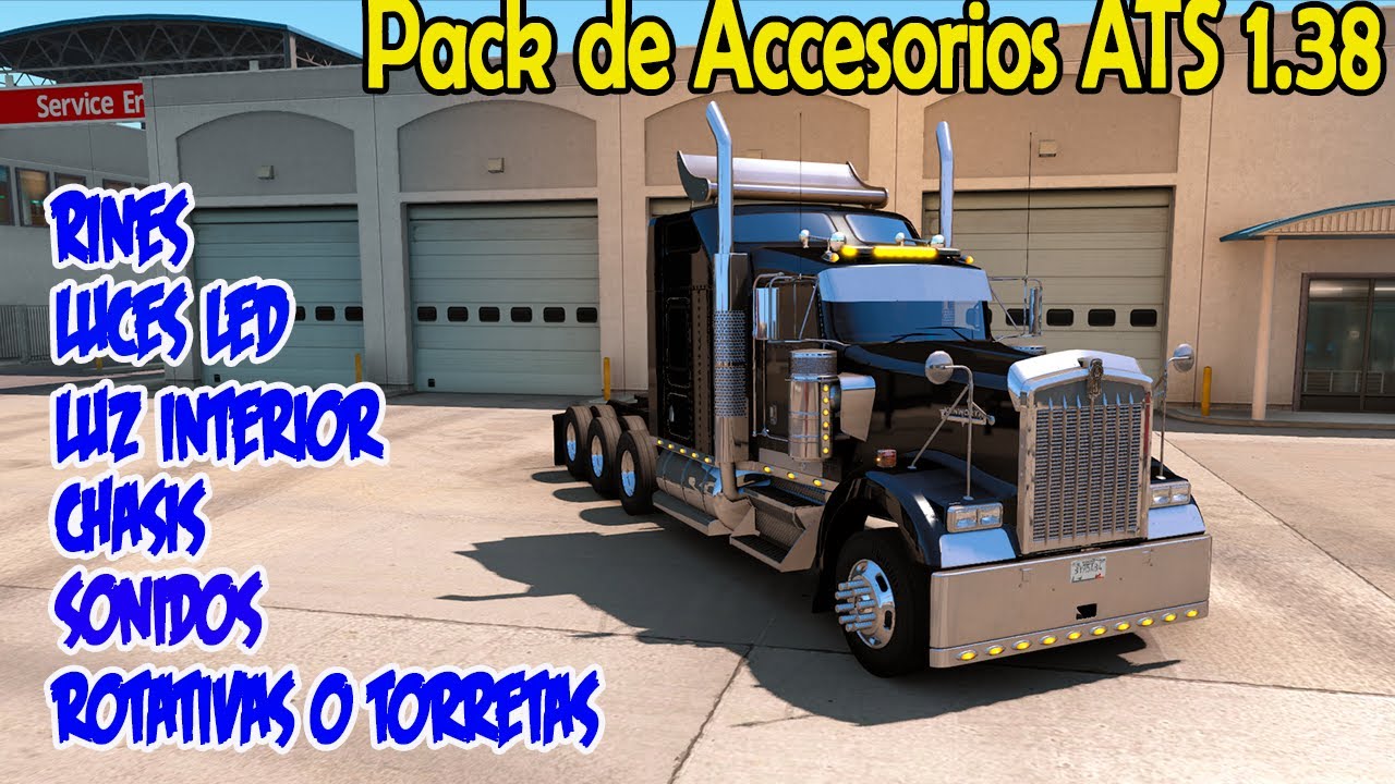 Pack de Accesorios (Tuning) ATS 1.38 (Luz interior, luces LED, Rotativas, sonidos, chasis y Rines)