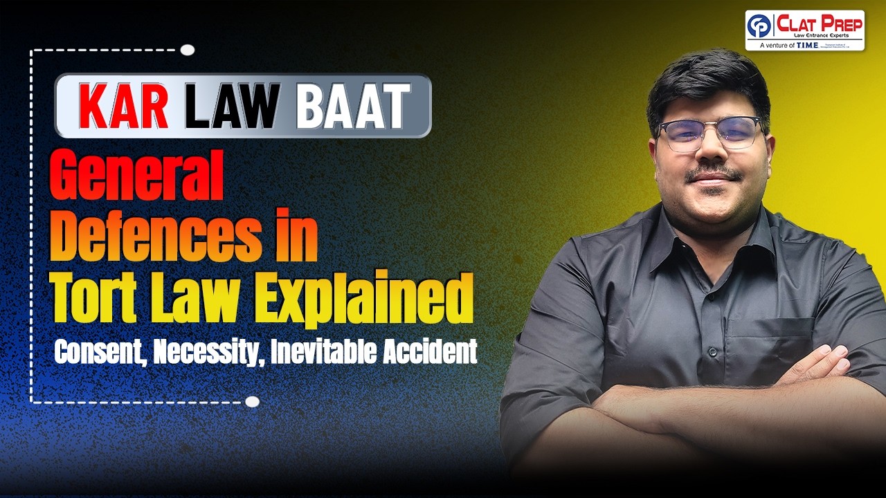 General Defences in Tort Law Explained | Consent, Necessity, Inevitable Accident | Kar Law Baat
