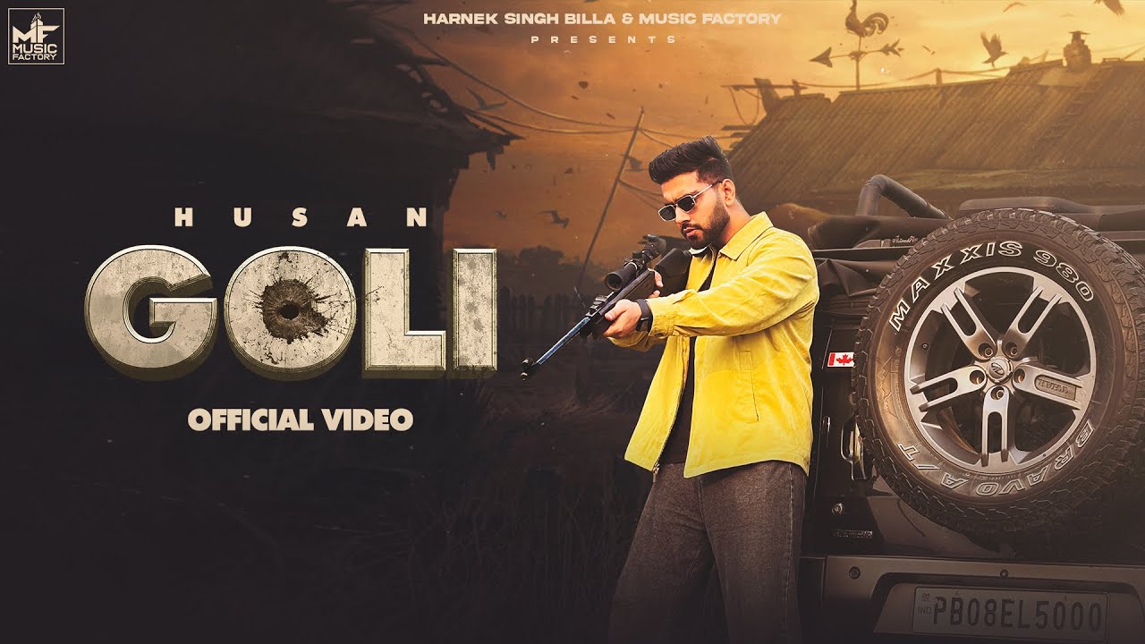 Goli - Husan (Official Video) Latest Punjabi Songs 2023 - GK Digital - Music Factory