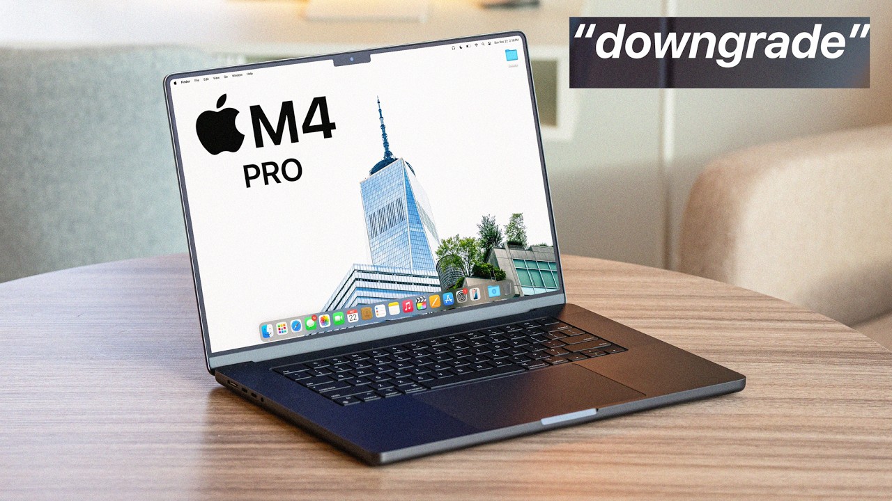 i'm downgrading to M4 Pro MacBook Pro 16