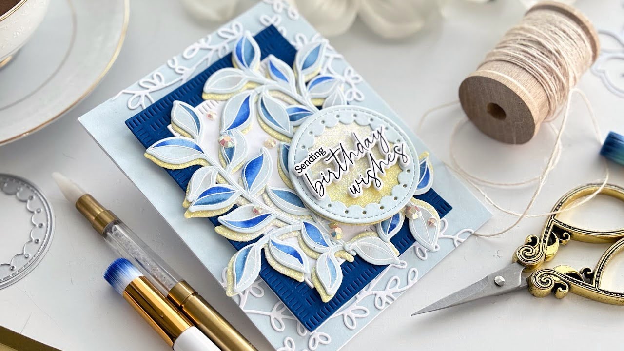 Lots of Leafy Layers and Sparkle | A Birthday Card with Tina Smith