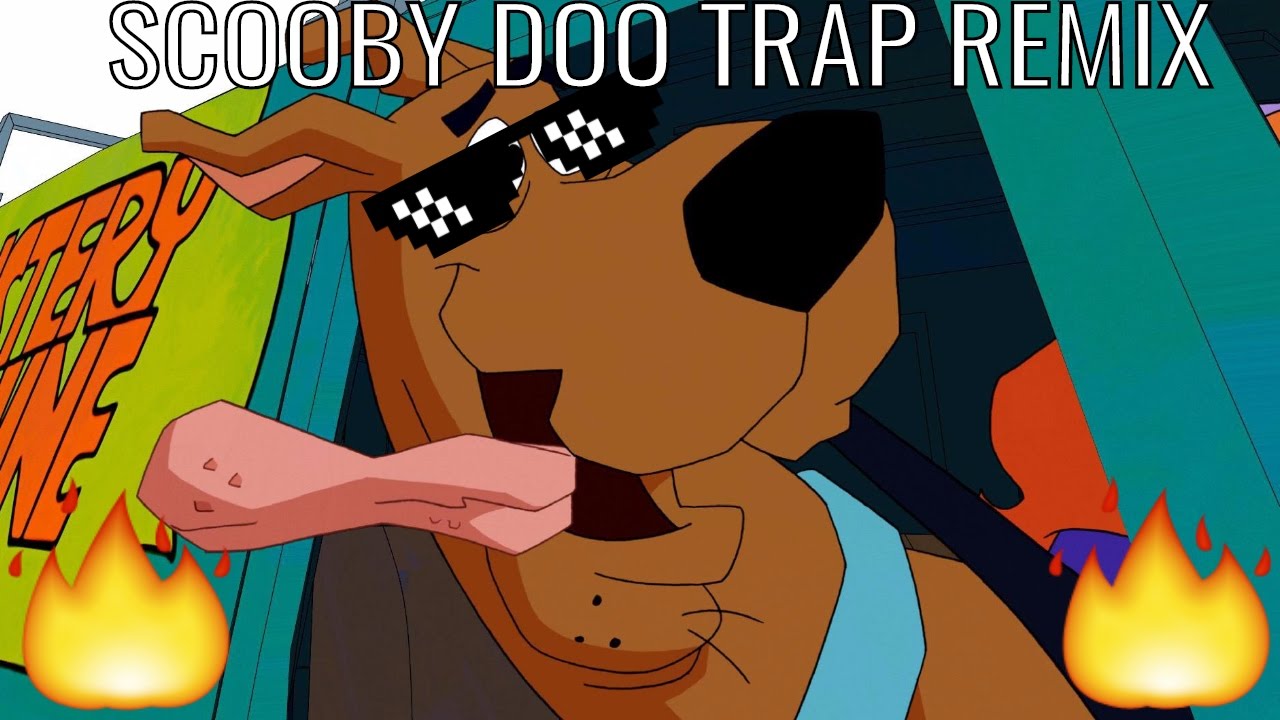 Scooby Doo Theme Song (Trap Remix) [Bass Boosted]