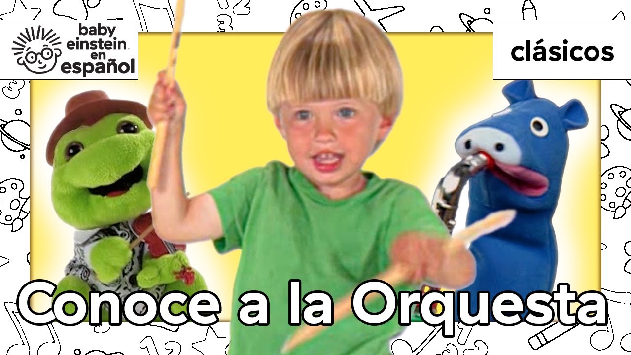 Primeros Instrumentos | Clásicos de Baby Einstein |@BabyEinsteinenEspanol