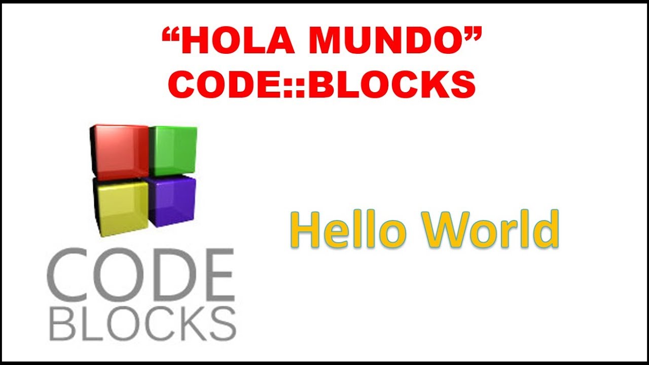 HOLA MUNDO LENGUAJE C  CODE BLOCKS