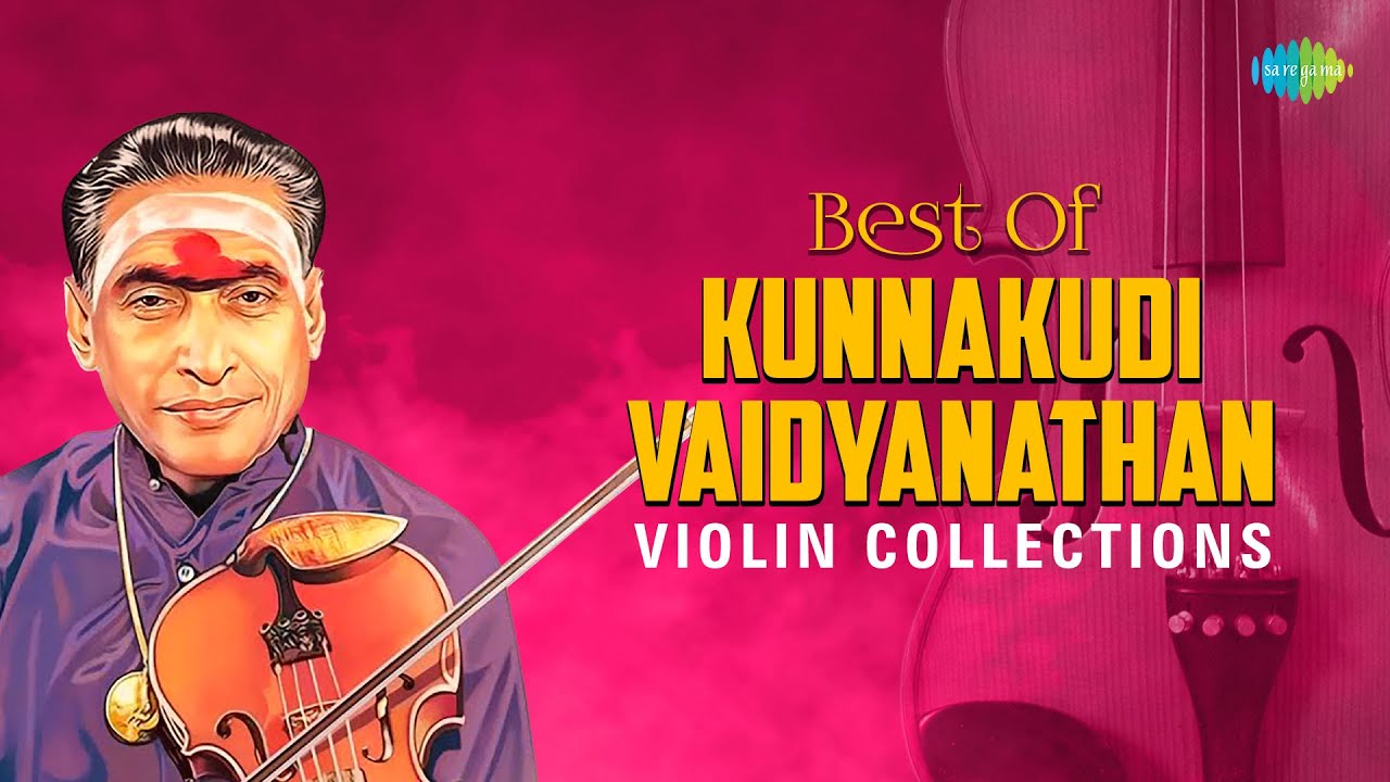 Best Of Kunnakudi Vaidyanathan Violin Collections | Thanthai Thai | Carnatic Instrumental Music