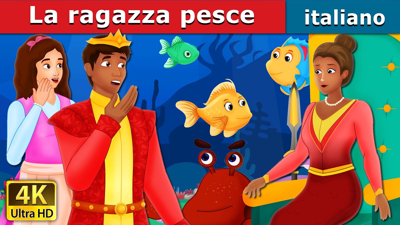 La ragazza pesce | The Girl Fish Story | Fiabe Italiane @ItalianFairyTales