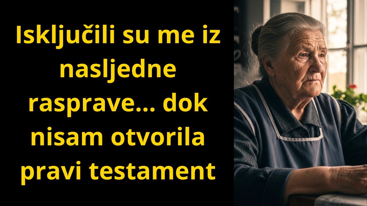 Isključili su me iz nasljedne rasprave… dok nisam otvorila pravi testament
