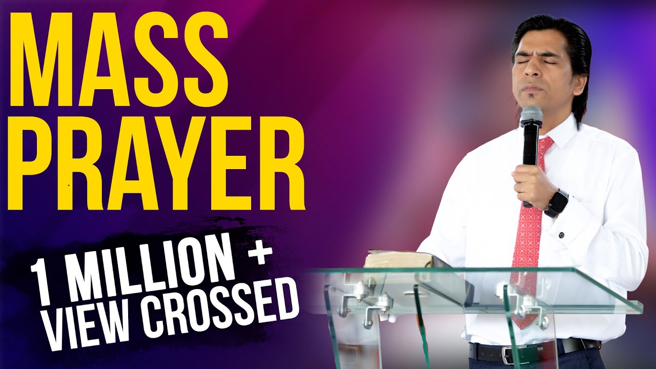 Must Watch - इस प्रार्थना से आप बिल्कुल चंगे हो जाएंगे।| Miraculous Healing