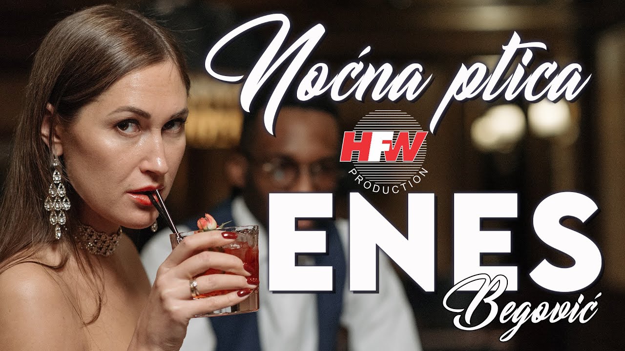 Enes Begović - Noćna ptica ( Official lyric video ) 4K