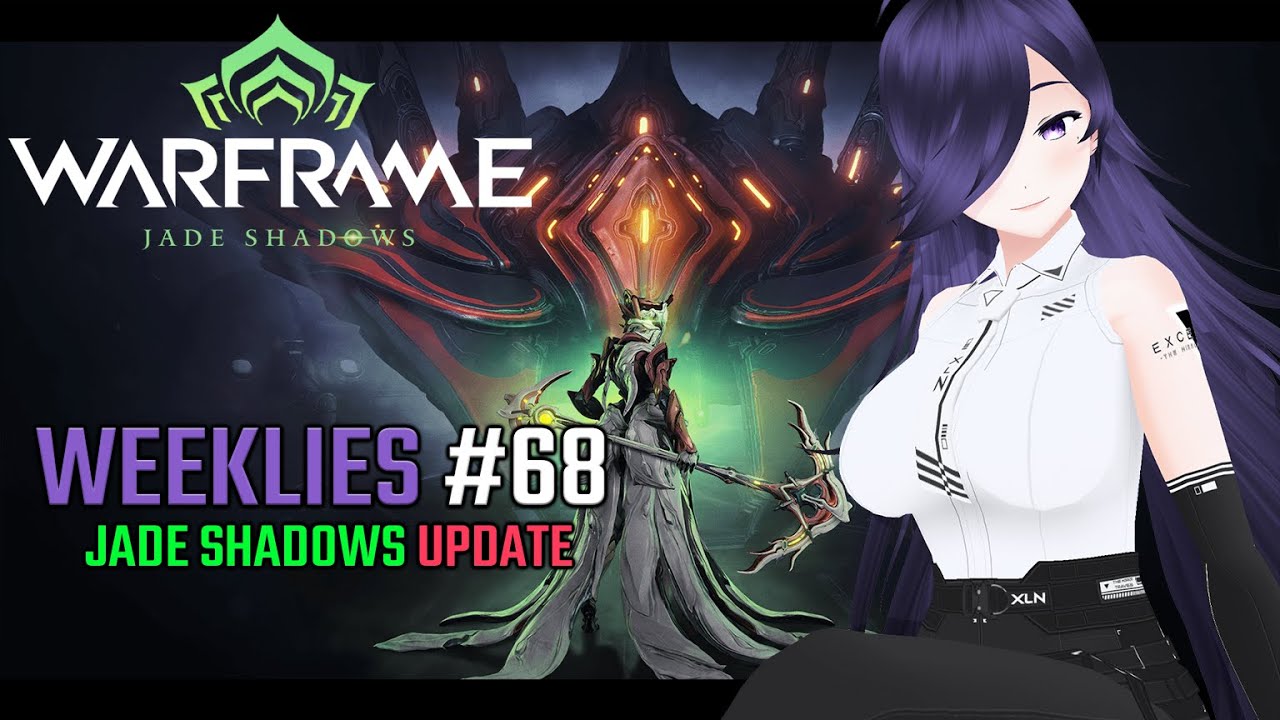 [Warframe] Warframe Weeklies #68 - Jade Shadows Update