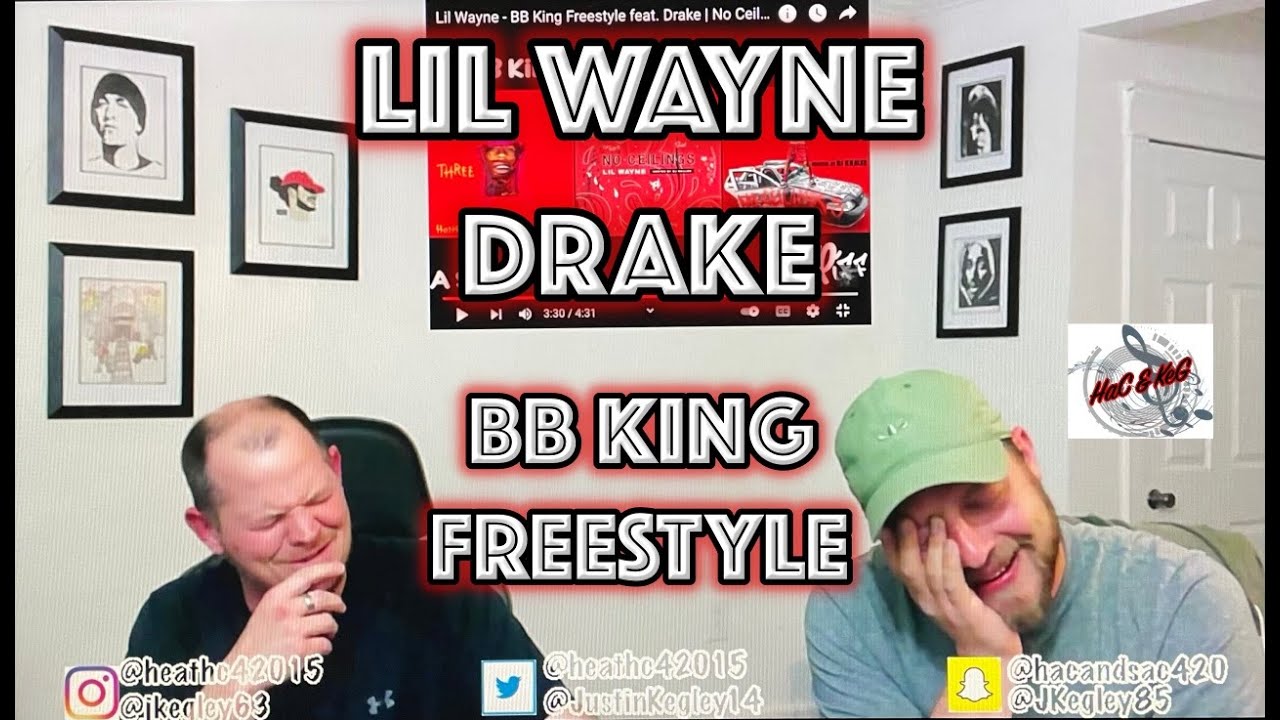 LIL WAYNE - BB KING FREESTYLE (FEAT DRAKE) | REACTION!!!!