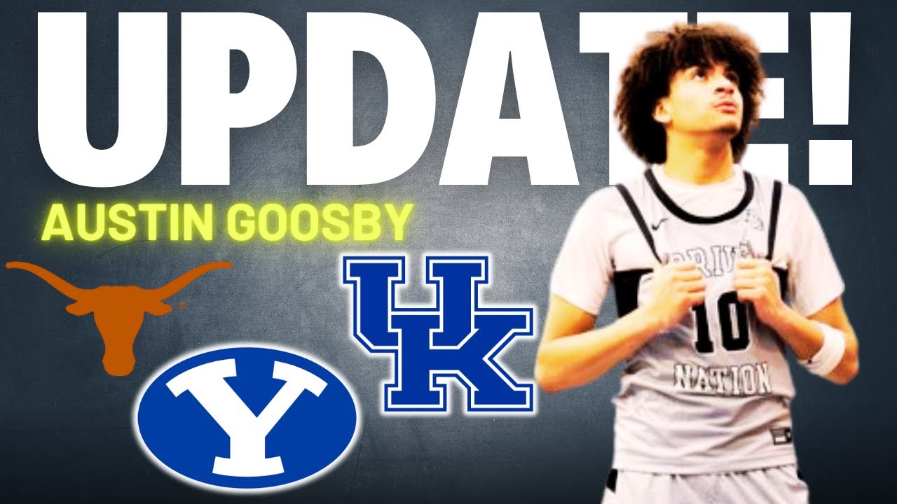 Austin Goosby Recruit Update - The Best LDS HS Prospect Speaks On BYU, Kentucky, And Texas!