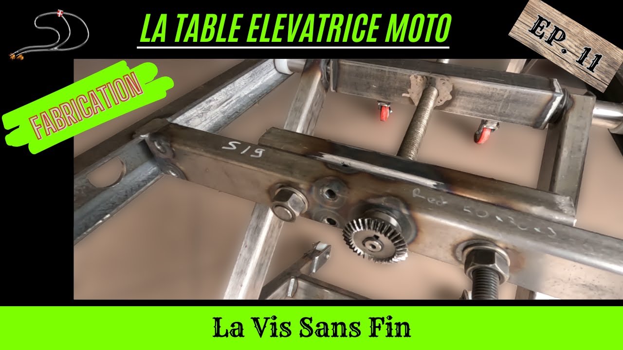 🛠️ La Table Elévatrice Moto - Episode 11 - La Vis Sans Fin !🛠️