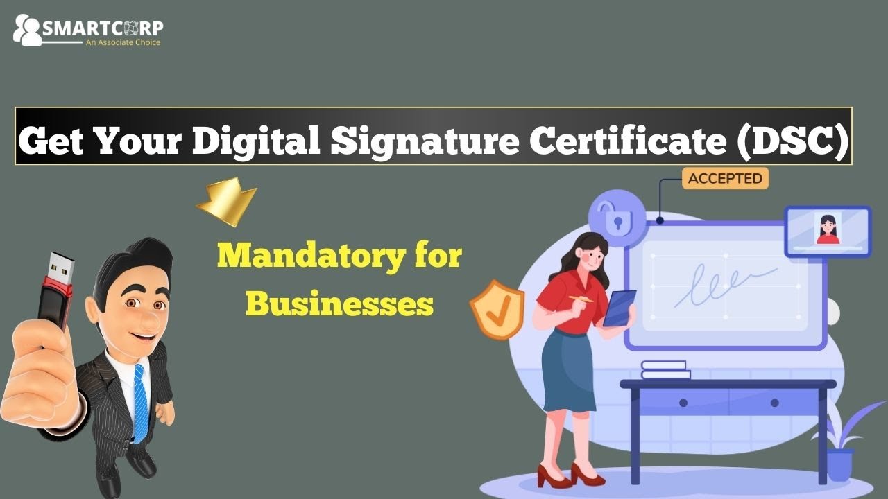 The Importance of Digital Signature Certificates for Business &ndash; A Complete Guide!