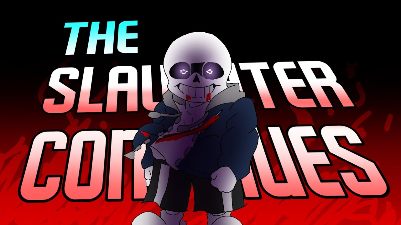 Undertale: Last Breath | The Slaughter Continues (Hydmastered) | [4/5]