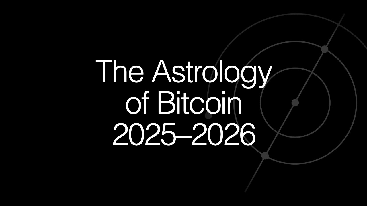 The Astrology of Bitcoin: 2025 - 2026 | Ultimate Astrological Analysis