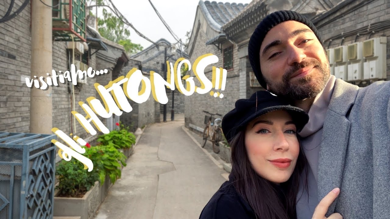 Visitiamo gli HUTONGS! | Vlog Pechino | Elisa De Marco