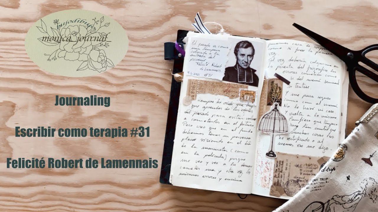 Journaling, escribir como terapia #31 - Felicit&eacute; Robert de Lamennais