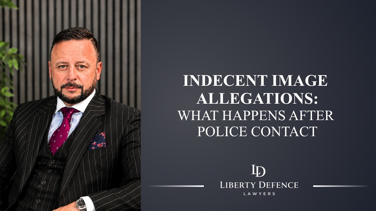 Police Contact About Indecent Images? What Happens Next | Liberty Defence Lawyers