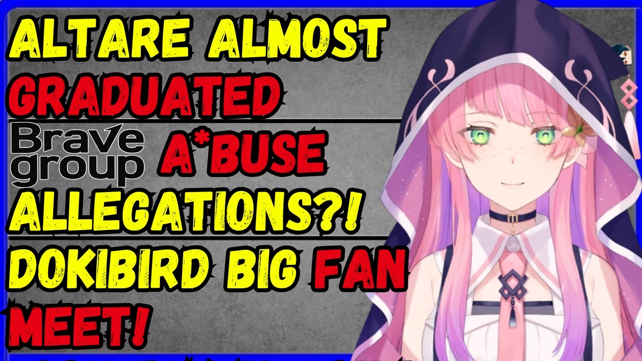 Brave Group CEO a*use allegations? Altare almost graduates, and Dokibird big fan meet