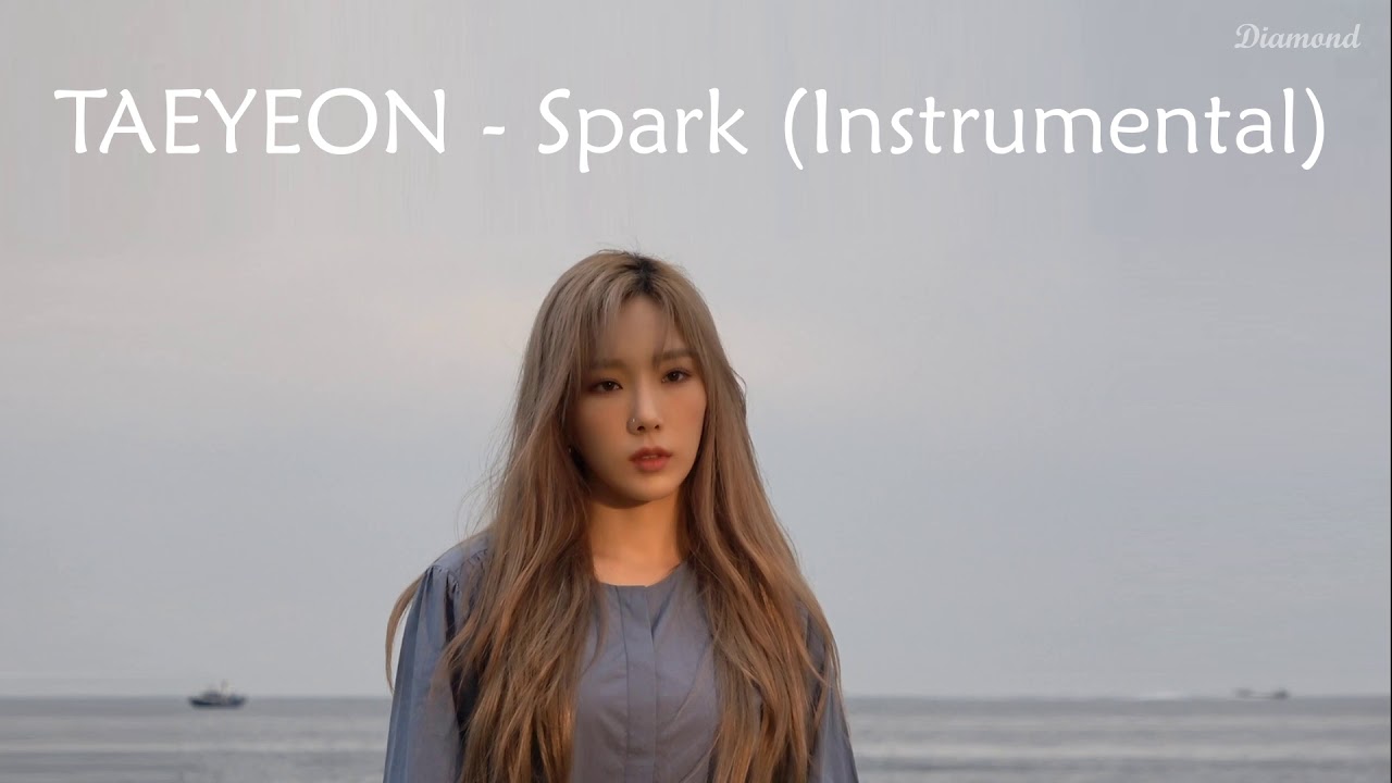 TAEYEON 태연 - Spark (Instrumental)