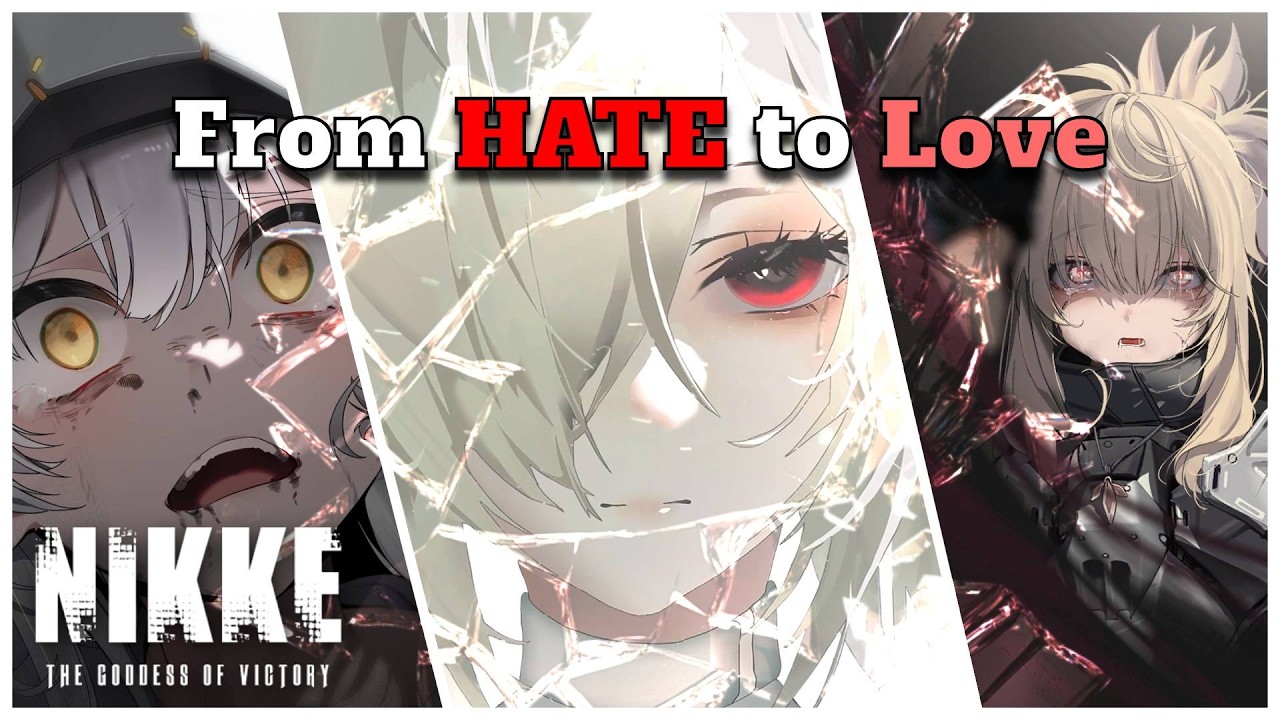 From Hate to Love, NIKKE Goddess of Victory I finally understand!!!