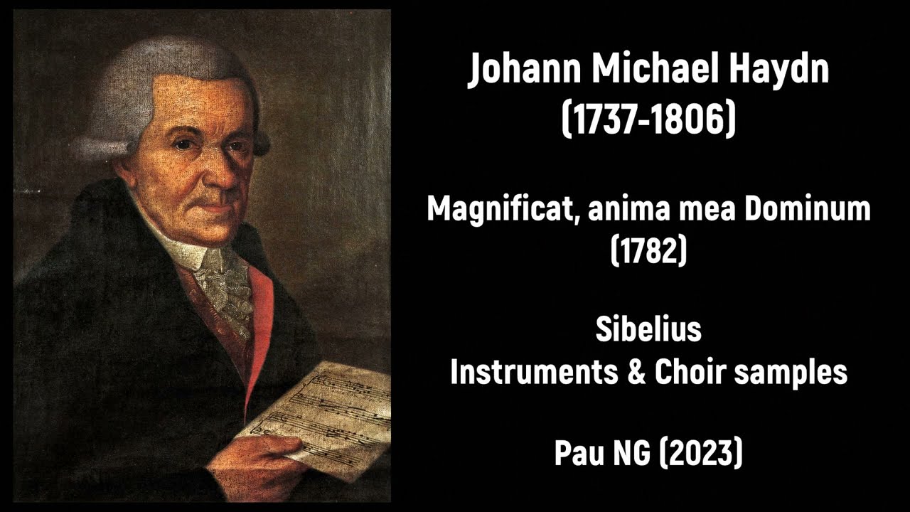 Johann Michael Haydn (1737-1806) - Magnificat, anima mea Dominum (1782)