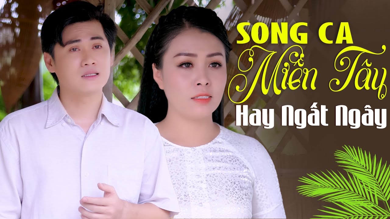 Tình Cây Đu Đủ, Tình Đẹp Mùa Chôm Chôm 🌴 Song Ca Vàng Tân Cổ Miền Tây Hay Ngất Ngây